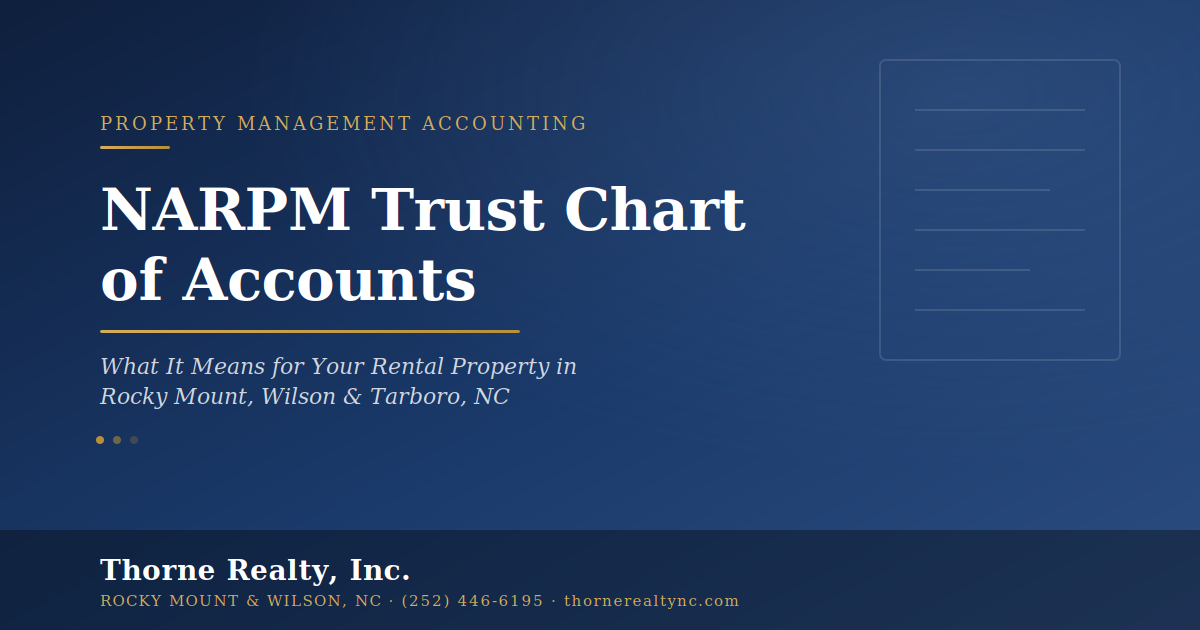 NARPM Trust Chart of Accounts: What Rocky Mount, Wilson & Tarboro Property Owners Need to Know